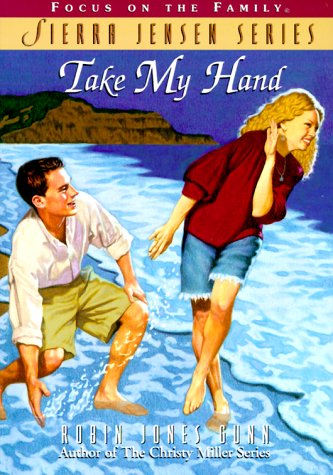 Take My Hand (Sierra Jensen Series, Band 12)